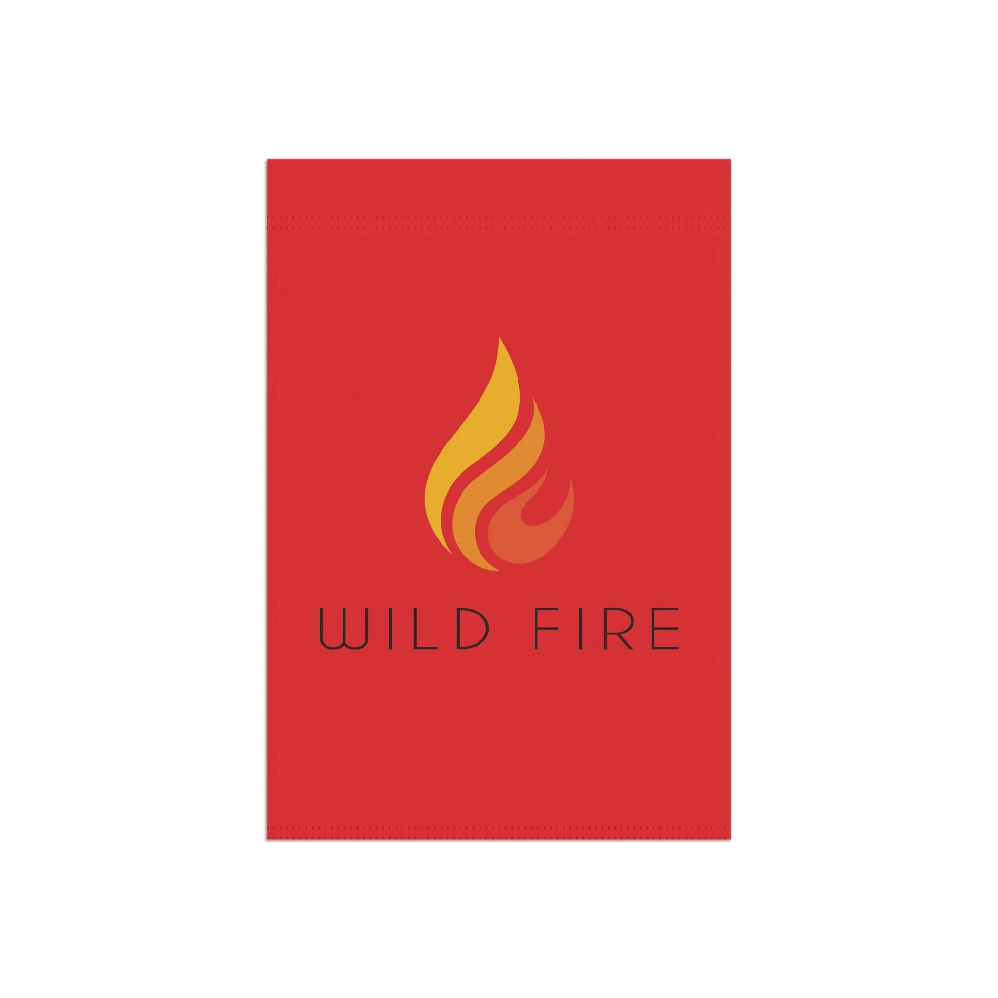 Wild Fire Garden & House Banner